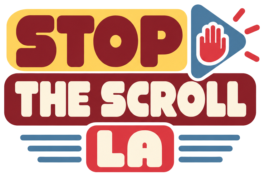 Stop the Scroll LA